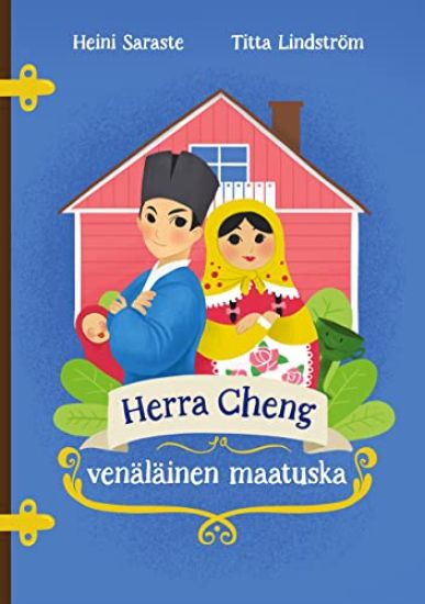 Herra Cheng ja venäläinen maatuska