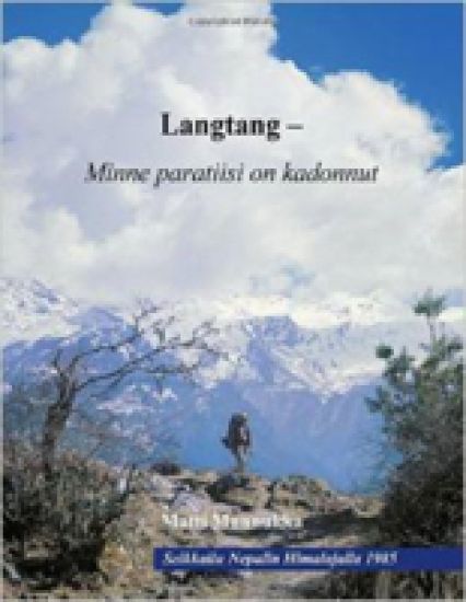 Langtang - Minne paratiisi on kadonnut