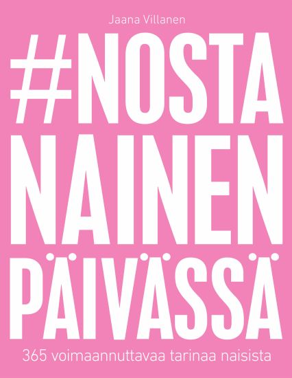 #nostanainenpäivässä