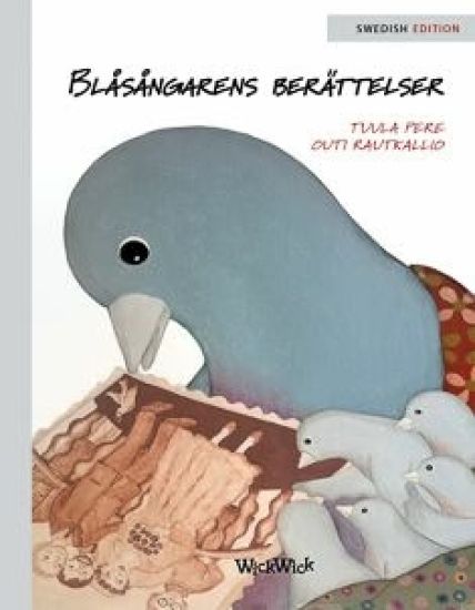Blåsångarens berättelser