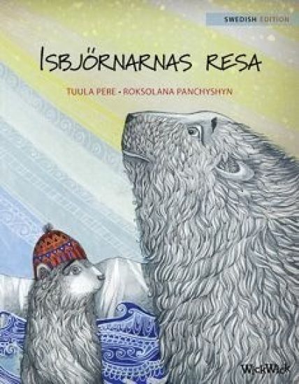 Isbjörnarnas resa