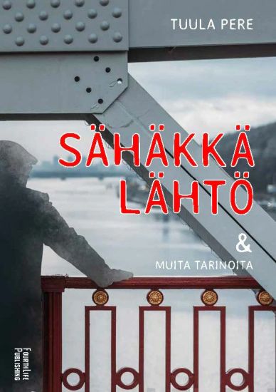 Sähäkkä lähtö ja muita tarinoita