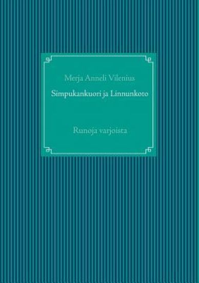 Simpukankuori ja Linnunkoto