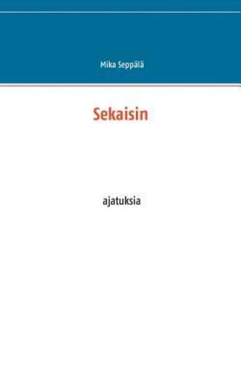 Kansikuva: Sekaisin
