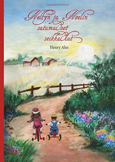 Nellyn ja Noelin satumaiset seikkailut