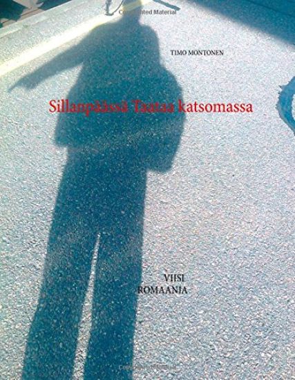 Sillanpäässä Taataa katsomassa