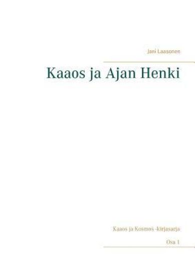 Kaaos ja Ajan Henki