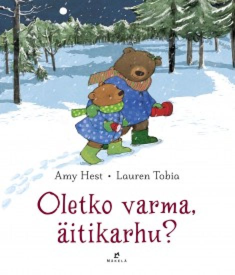 Oletko varma, äitikarhu?