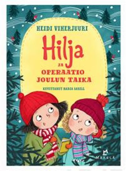Hilja ja operaatio joulun taika