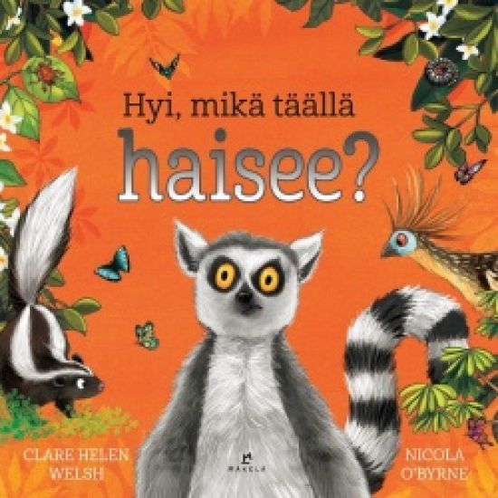 Hyi, mikä täällä haisee?