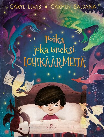 Poika joka uneksi lohikäärmeitä