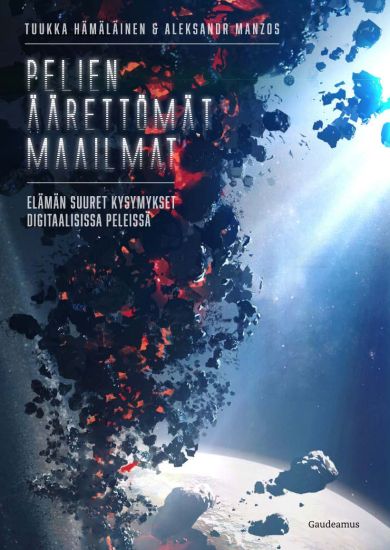 Pelien äärettömät maailmat