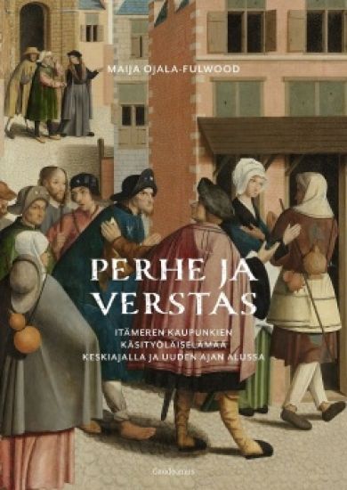 Kansikuva: Perhe ja verstas