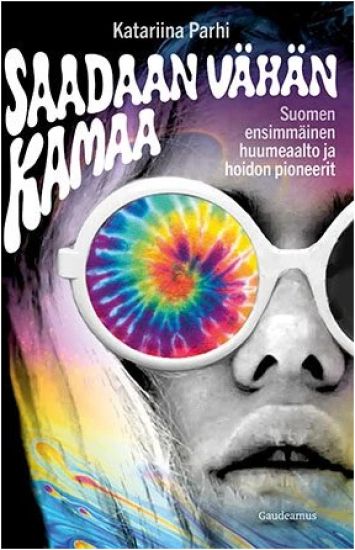 Saadaan vähän kamaa