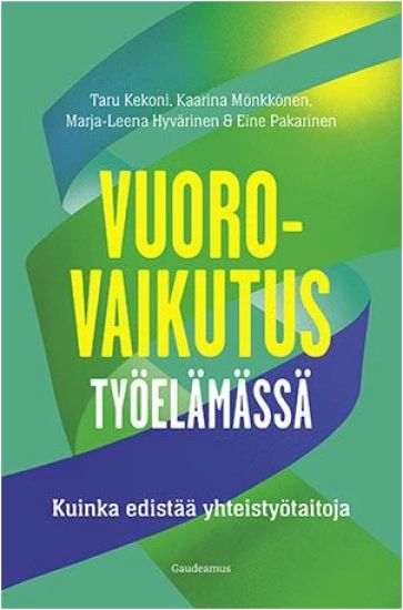 Vuorovaikutus työelämässä