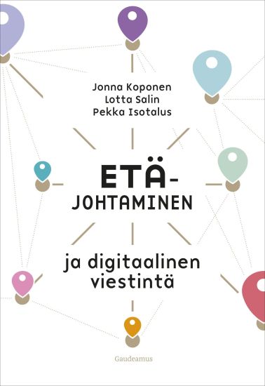 Kansikuva: Etäjohtaminen ja digitaalinen viestintä