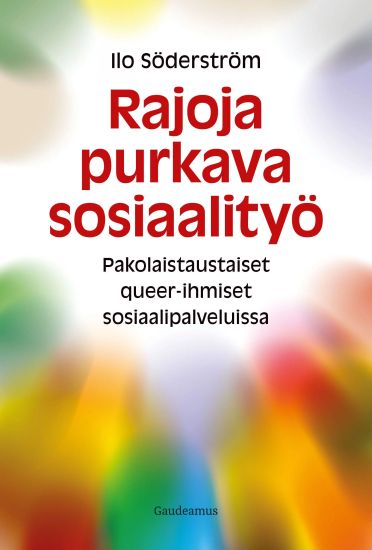 Kansikuva: Rajoja purkava sosiaalityö