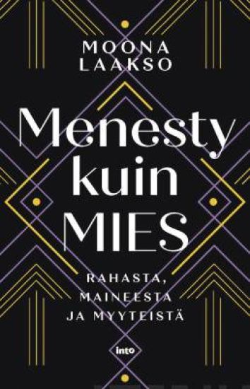 Menesty kuin mies