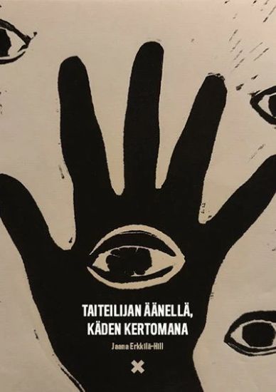 Taiteilijan äänellä, käden kertomana