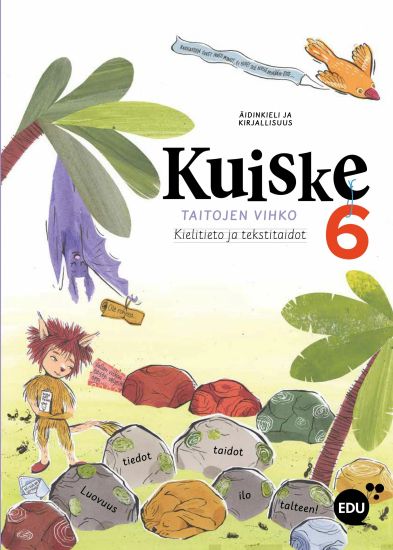 Kuiske 6 Taitojen vihko  Kielitieto ja tekstitaidot