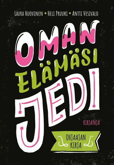 Oman elämäsi jedi