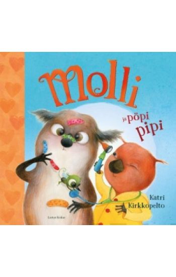 Molli ja pöpi pipi