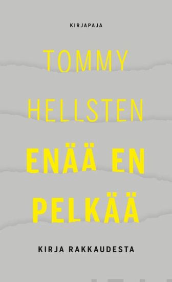 Enää en pelkää