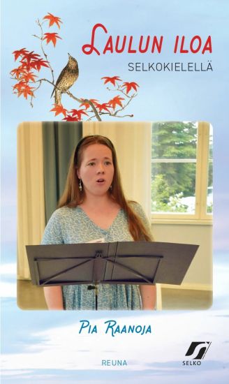 Kansikuva: Laulun iloa selkokielellä