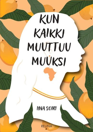 Kun kaikki muuttuu muuksi