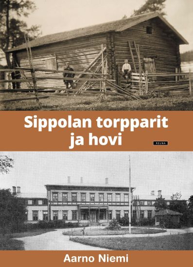 Kansikuva: Sippolan torpparit ja hovi