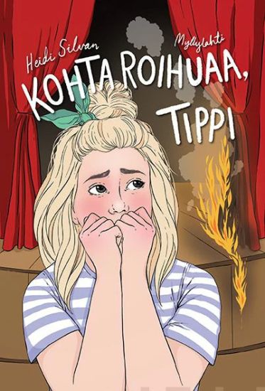 Kohta roihuaa, Tippi