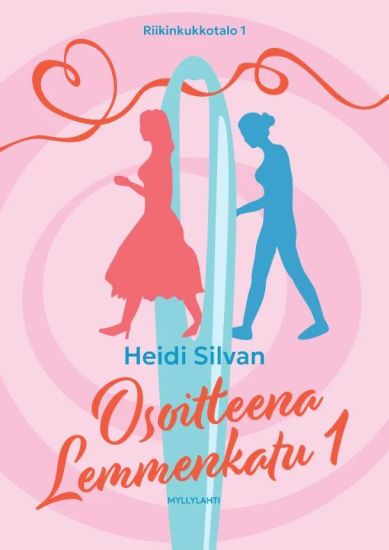 Kansikuva: Osoitteena Lemmenkatu 1
