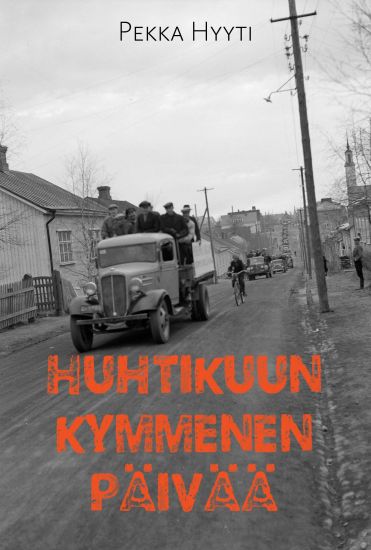 Kansikuva: Huhtikuun kymmenen päivää