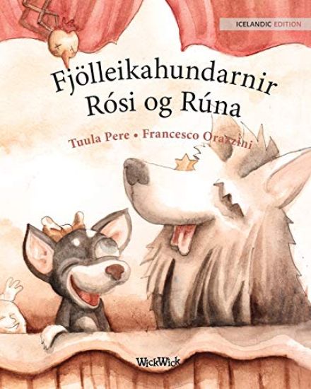 Fjölleikahundarnir Rósi og Rúna