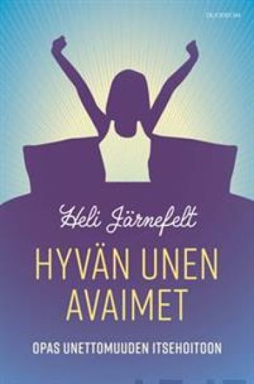 Hyvän unen avaimet