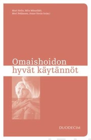 Kansikuva: Omaishoidon hyvät käytännöt