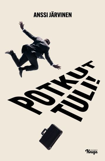 Kansikuva: Potkut tuli!