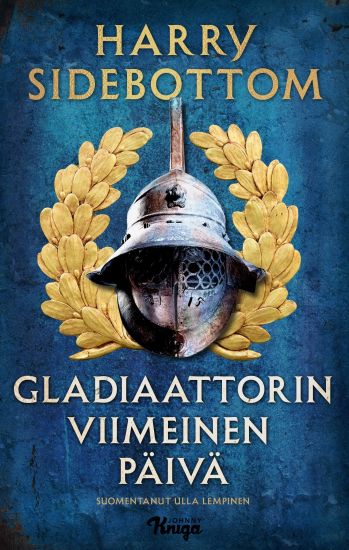 Gladiaattorin viimeinen päivä