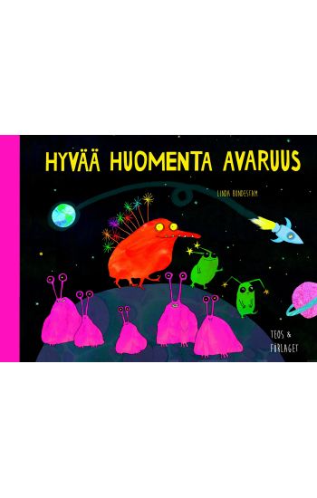 Hyvää huomenta avaruus