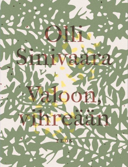 Kansikuva: Valoon, vihreään