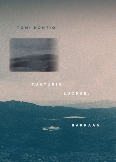 Tunturin luokse, rakkaan