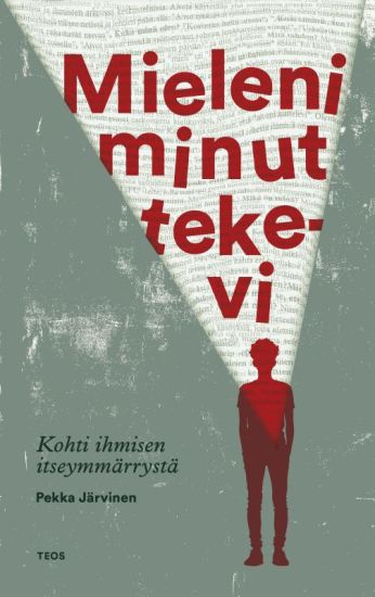 Kansikuva: Mieleni minut tekevi