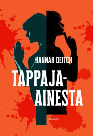 Kansikuva: Tappaja-ainesta