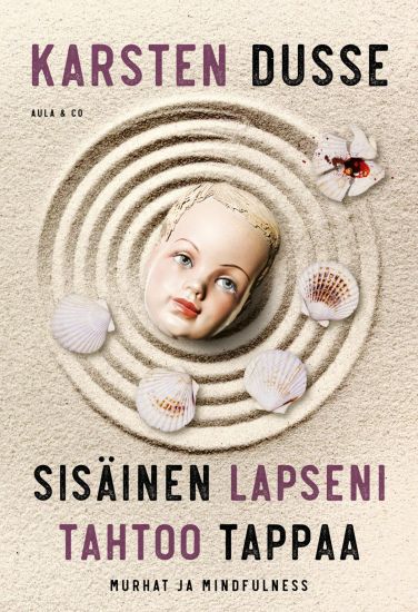 Sisäinen lapseni tahtoo tappaa