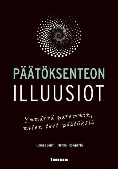 Päätöksenteon illuusiot