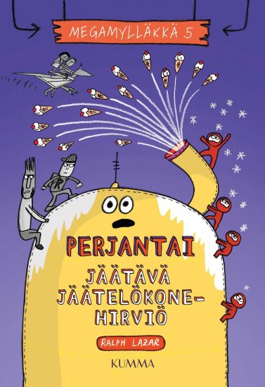 Kansikuva: Perjantai – Jäätävä jäätelökonehirviö