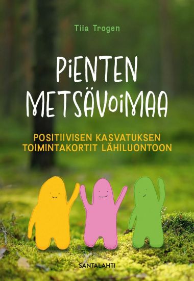 Pienten metsävoimaa