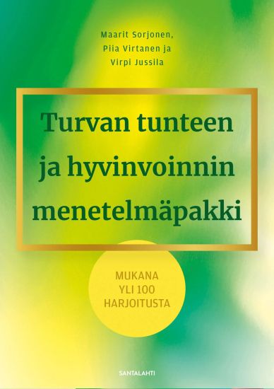 Turvan tunteen ja hyvinvoinnin menetelmäpakki