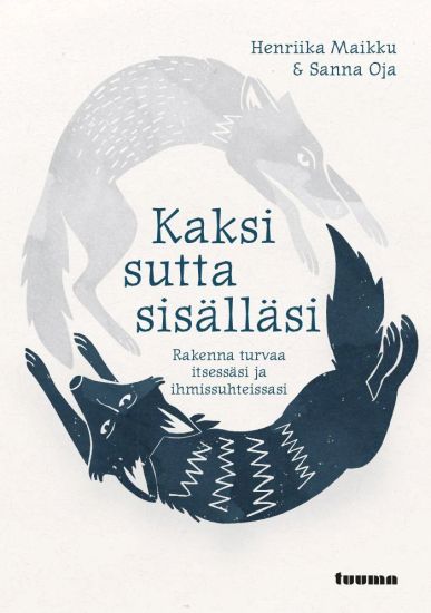 Kaksi sutta sisälläsi