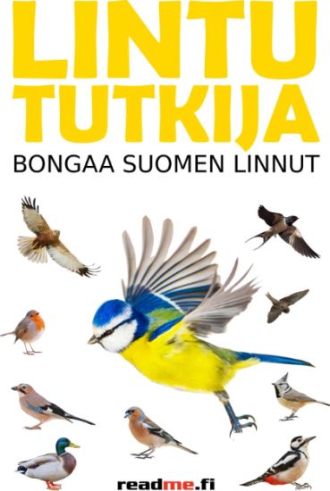 Lintututkija - Bongaa Suomen linnut